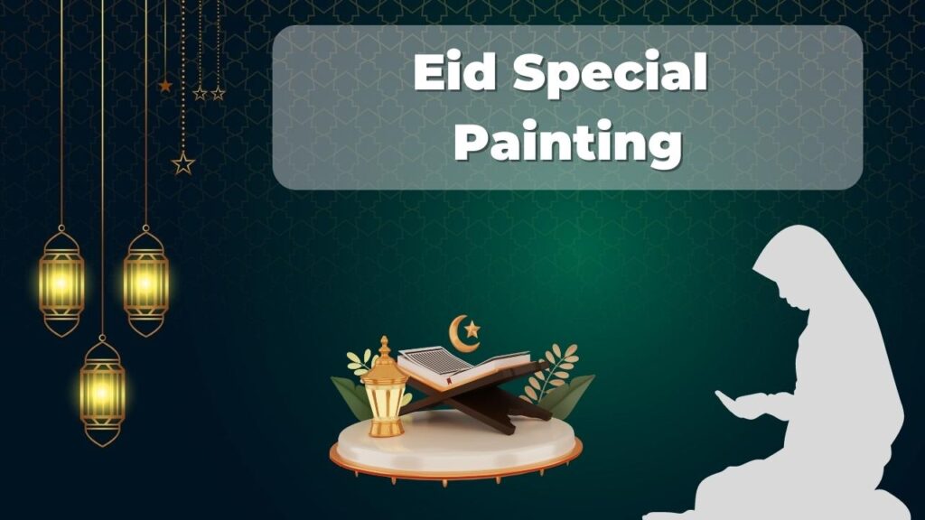 Eid Special Painting